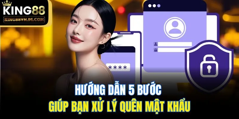 Hướng Dẫn Cách Khắc Phục Việc Quên Mật Khẩu Hiệu Quả Nhất 3 Hướng dẫn 5 bước giúp bạn xử lý quên mật khẩu